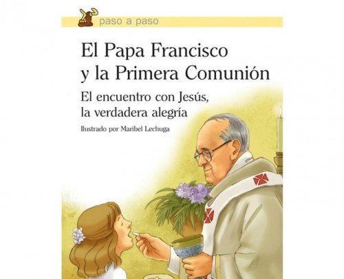 Libro del Papa Francisco y la Primera Comunión