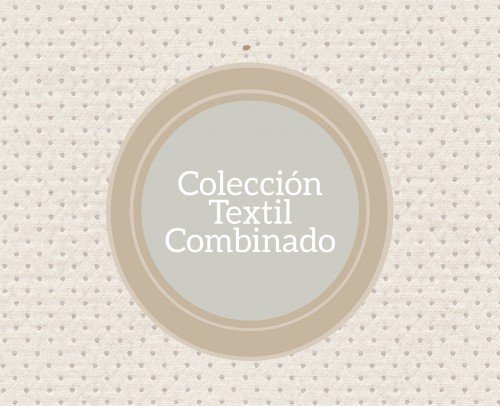 Colección Textil Combinado