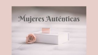 Mujeres Auténticas
