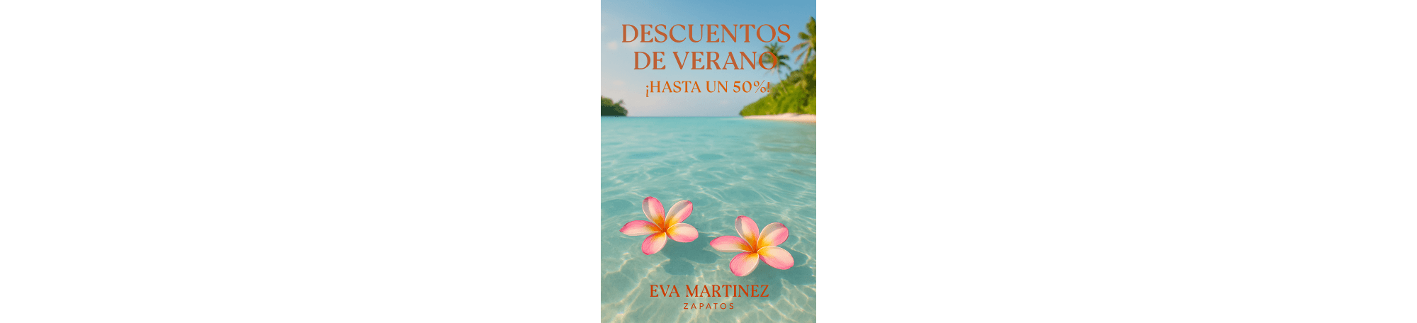 DESCUENTOS DE VERANO HASTA -50% :: PRIMAVERA /VERANO :: Eva Martinez Zapatos, tienda física en Crevillente (ALICANTE ) - y ONLINE de calzado, moda y complementos