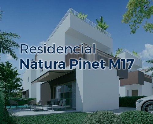 Residencial Natura Pinet M17