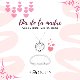 ESPECIAL DÍA DE LA MADRE 3 DE MAYO